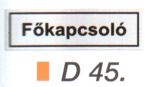 Fökapcsoló D45