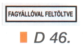 Fagyállóval feltöltve D46