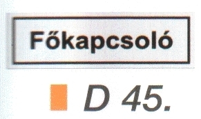 Fökapcsoló D45